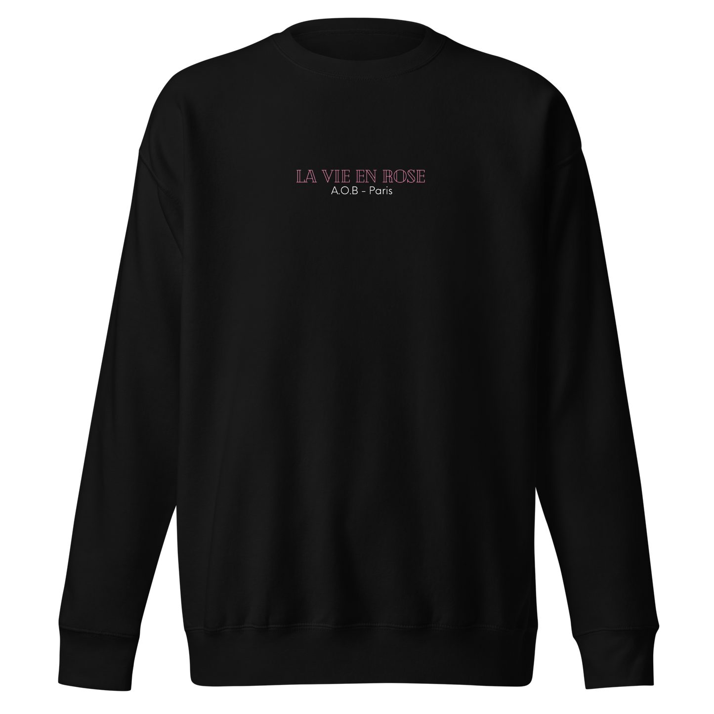 THE HOODLESS SWEATSHIRT "LA VIE EN ROSE" 